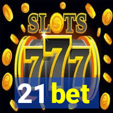 21 bet